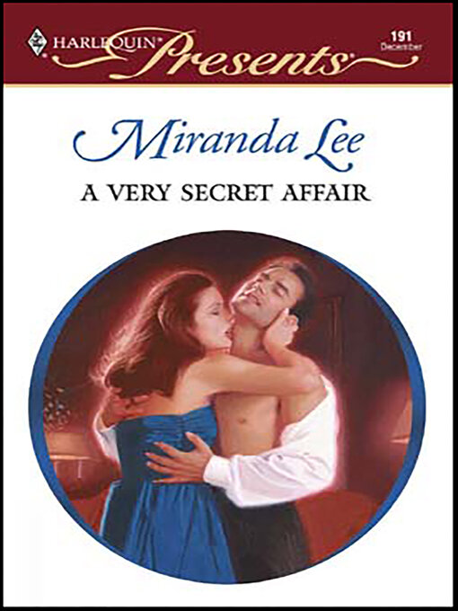 Title details for A Very Secret Affair by Miranda Lee - Available